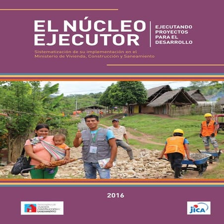 EL NÚCLEO EJECUTOR. Sistematización de su implementación en el Ministerio de ...