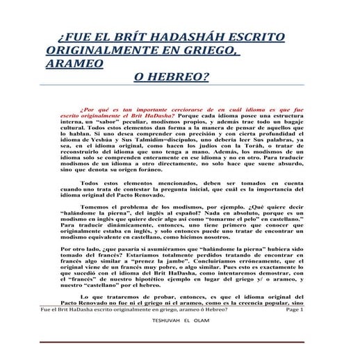 El nuevo pacto fue escrito originalmente en hebreo