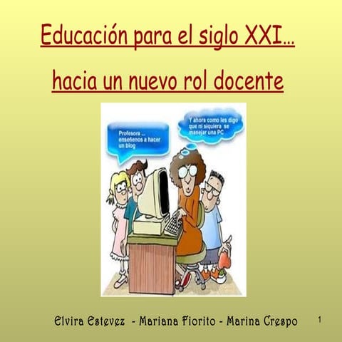 Elvira Estevez-El nuevo rol docente