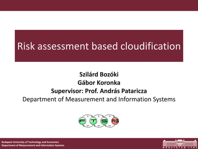 Risk Assessment Based Cloudification