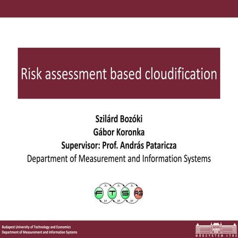 Risk Assessment Based Cloudification
