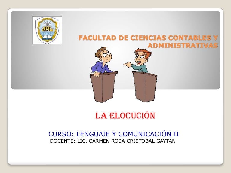 Elocucion lenguaje ii