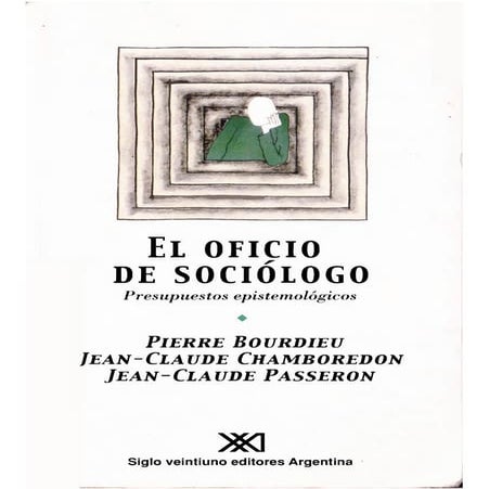 El oficio de_sociologo_bourdieu_passeron