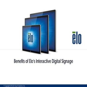 The Benefits of Elo's Interactive Digital Signage