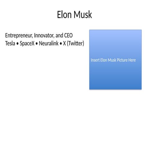 Elon Musk presentation introduction pptx | PPTX