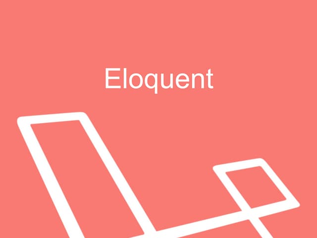 Eloquent ORM