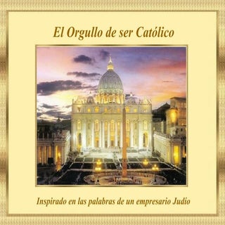 El orgullo de_ser_catolico.ppt