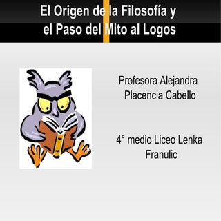 El origen de la Filosofía y el Paso...