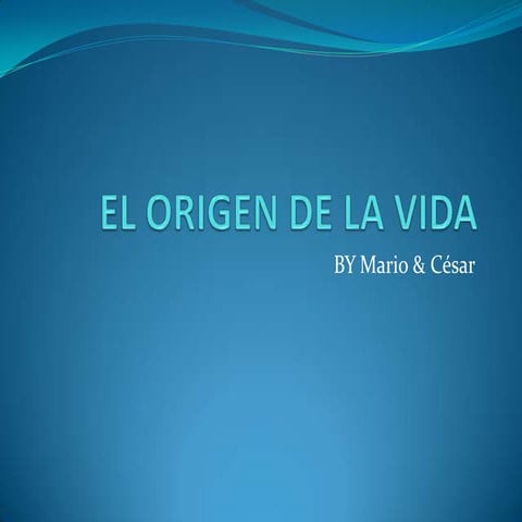 El origen de la vida