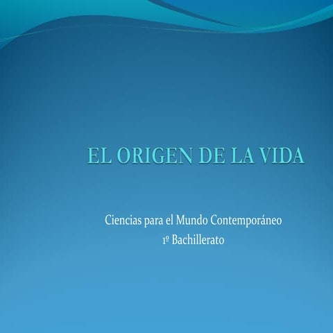 Teorias sobre el origen de la vida | PPTX