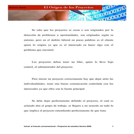 El origen de los proyectos res