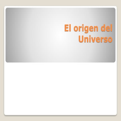 El origen del universo primeras concepciones