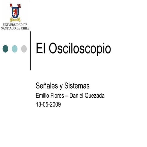 El Osciloscopio