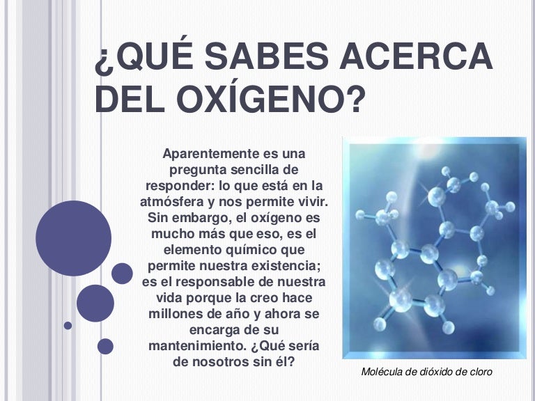 El oxígeno