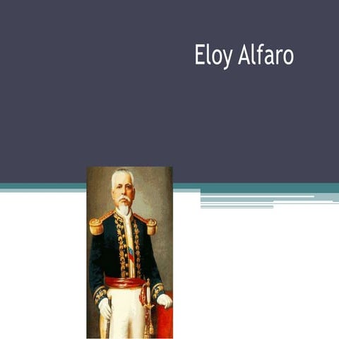 Eloy Alfaro PPT