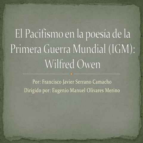 El pacifismo en la poesia de Wilfred Owen 