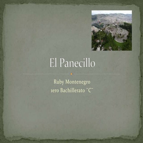 EL PANECILLO, QUITO-ECUADOR | PPTX