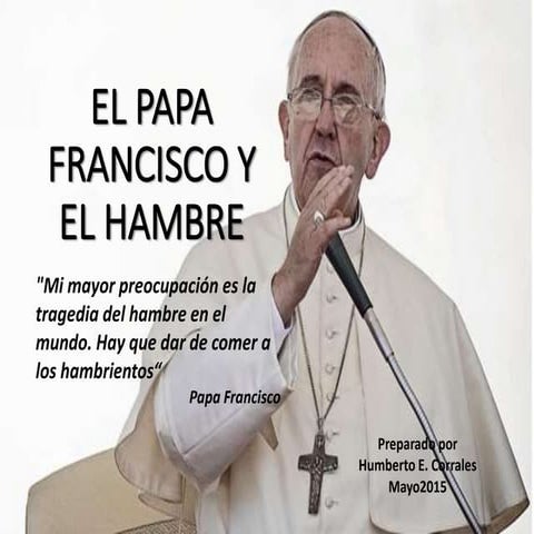 El Papa Francisco y el hambre