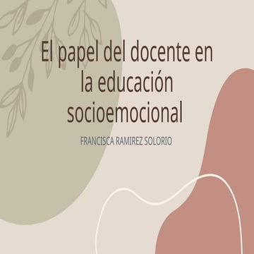 el papel del docente en la educacion socioemocional .pptx