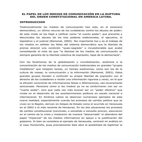 El papel de los medios de comunicación en la ruptura del orden constitucional en america latina