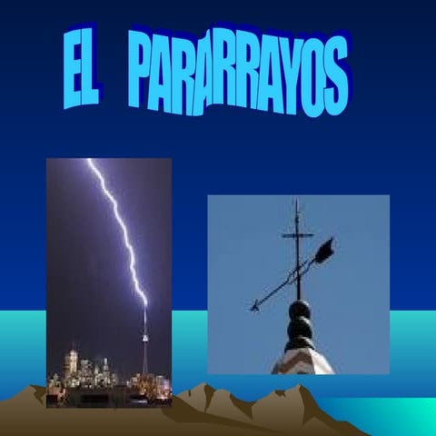 El pararrayos por Inés y Nerea | PPT | Physics | Science