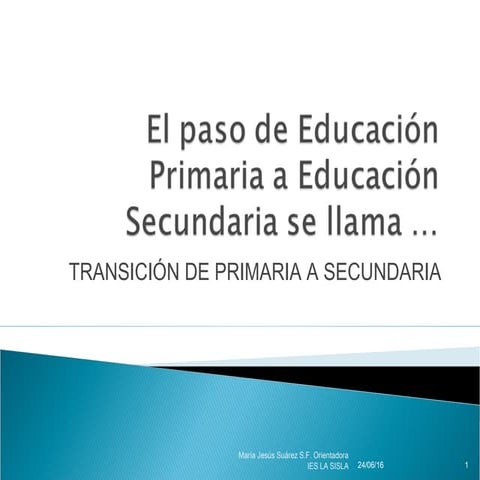 El paso de Educación Primaria a Educación secundaria