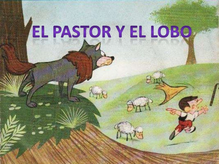El Pastor Y El Lobo Fabula