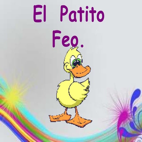 El  patito  feo