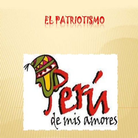 El patriotismo | PPTX