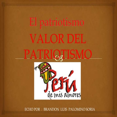 El patriotismo del perú 1 1 1 1 1215 4