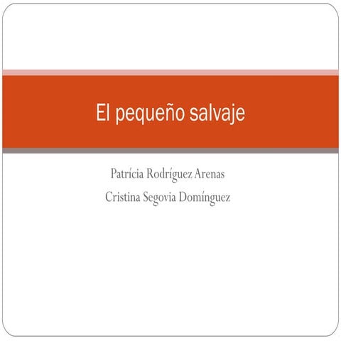 El pequeño salvaje