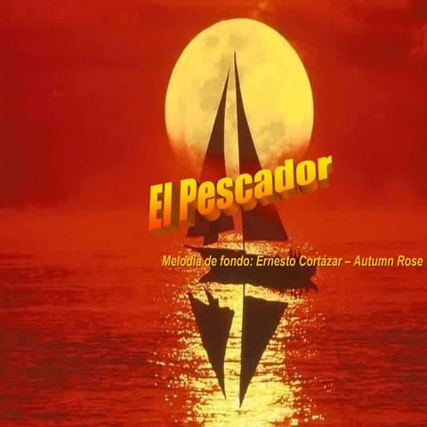 El pescador