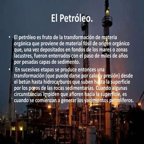 El petróleo