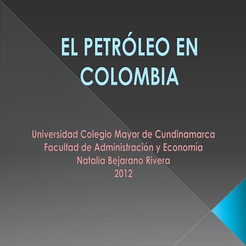 Historia del petróleo en colombia | DOCX