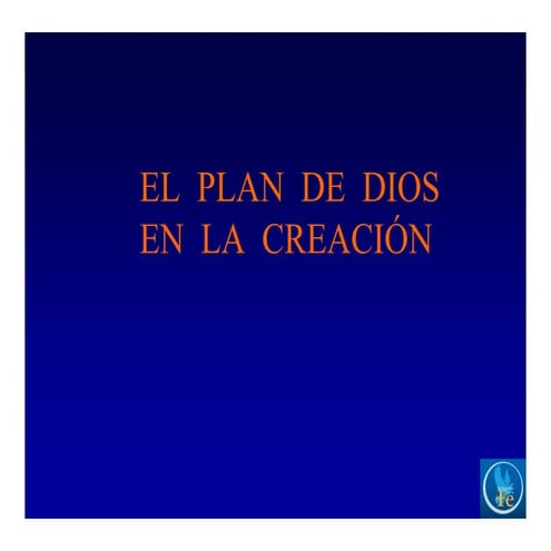 El plan de Dios en la creación