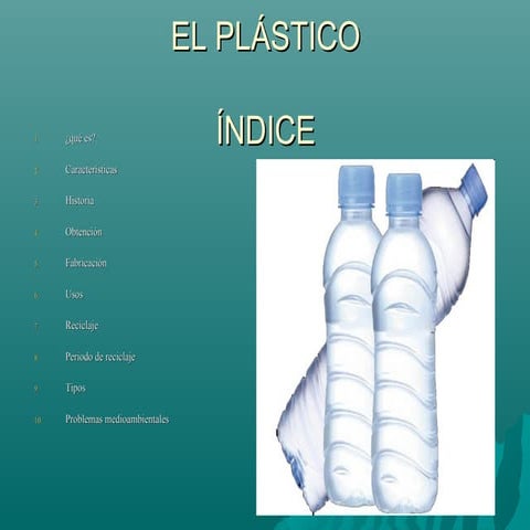 El plástico