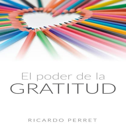 El poder de la gratitud | PDF