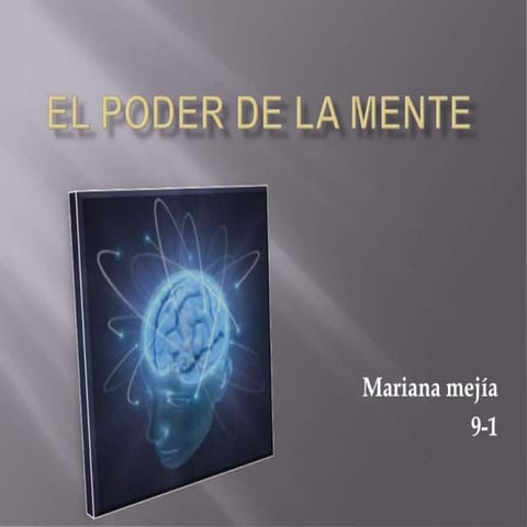 El poder de la mente