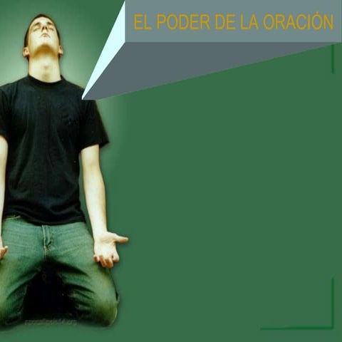 El poder de la oracion a dios