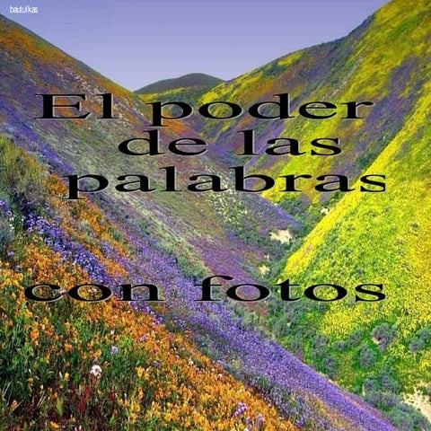 El poder de las palabras