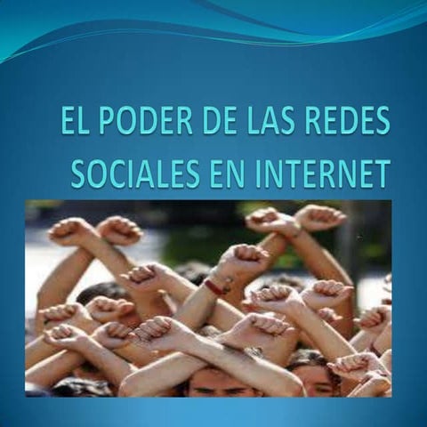 El poder de las redes sociales en internet