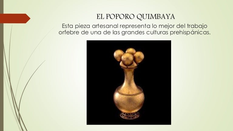 El poporo quimbaya