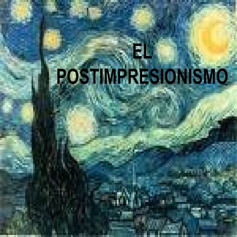 El Postimpresionismo
