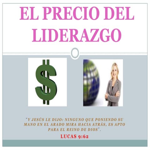El precio del liderazgo.pptx leccion 4