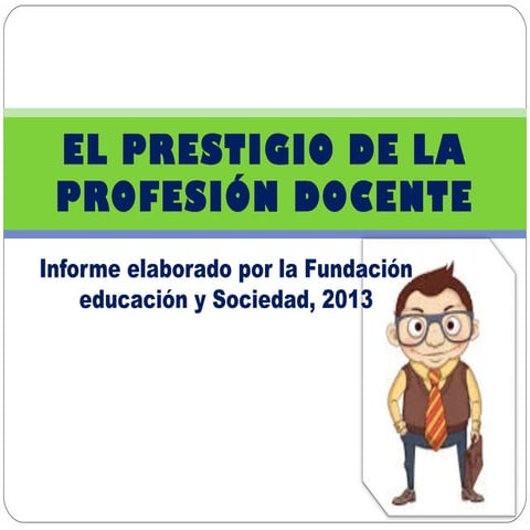 El prestigio de la profesion docente | PPT