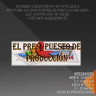El presupuesto de pruduccion