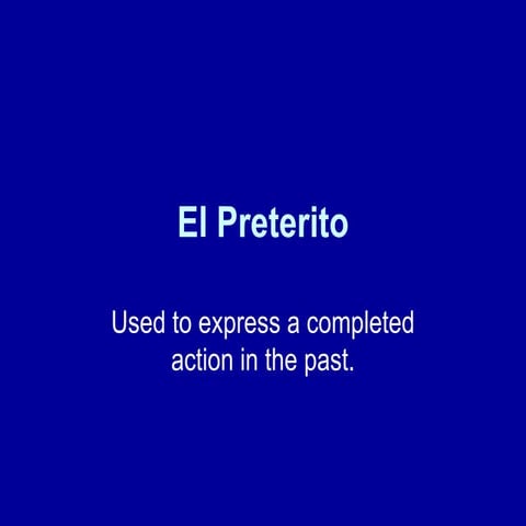 El preterito