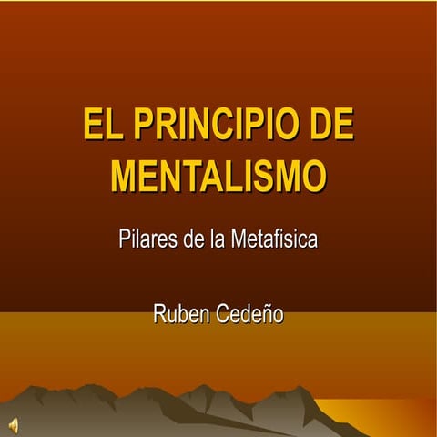 El principio de mentalismo