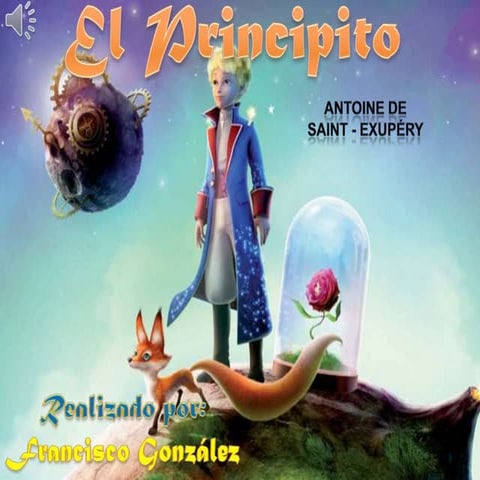 El Principito-Resumen por Francisco González