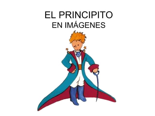 El principito en imágenes | PPT el-principito-en-im-genes-ppt